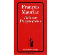 Thérèse Desqueyroux - François Mauriac - Grasset - Poche - Livre