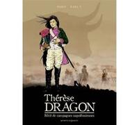 Thérèse, Dragon Damien Marie (Auteur), Karl T. (Dessinateur)
