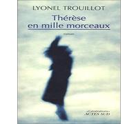 Thérèse en mille morceaux