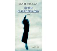 Lyonel Trouillot – Thérèse en mille morceaux – Roman – Broché – Actes Sud