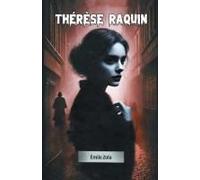 THERESE RAQUIN