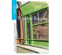 Thérèse Raquin - Émile Zola - Larousse - Poche - Scolaire / Universitaire