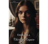 Thérèse Raquin - DYS Emile ZolaEmile Zola (Auteur)