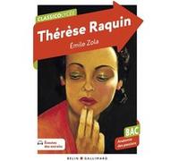 Thérèse Raquin Émile Zola (Auteur)
