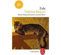 Thérèse Raquin Émile Zola (Auteur)
