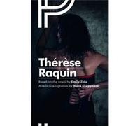 Therese Raquin Emile Zola, Nona Shepphard (Auteur)