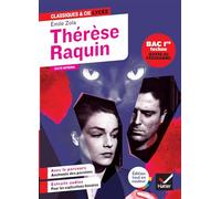 Émile Zola, Laurence Rauline – Thérèse Raquin – Suivi : Anatomie des passions – Poche