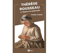 Thérèse Rousseau: La lingère et le philosophe