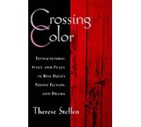 Therese Steffen Crossing Color (Relié) W.E.B. Du Bois Institute