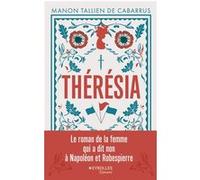 Thérésia L'oubliée de la Révolution - Manon Tallien de Cabarrus - Eyrolles - broché - Roman