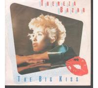 THEREZA BAZAR - Big Kiss 7 Inch (7" Vinyl 45) German MCA 1985