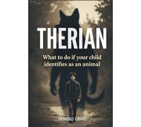 Therian: What to do if your child identifies as an animal