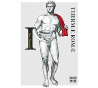 Thermæ Romæ: Offre découverte (1)