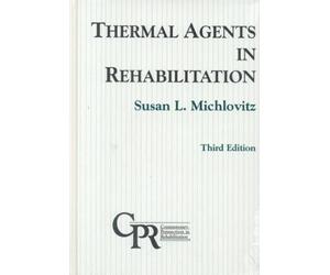Thermal Agents in Rehabilitation