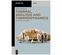 Thermal Analysis And Thermodynamics