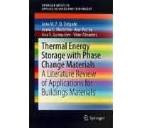 Thermal Energy Storage With Phase Change Materials