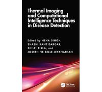 Thermal Imaging and Computational Intelligence Techniques in Disease Detection