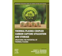 Thermal Plasma-coupled Carbon Capture Utilization and Storage