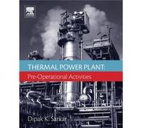 Thermal Power Plant Dipak Guest Faculty Sarkar, Jadavpur University Department Of Power Engineering, Kolkata India (Auteur)