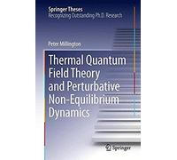 Thermal Quantum Field Theory And Perturbative Non-Equilibrium Dynamics