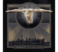 Thermality - Final Hours [Compact Discs]