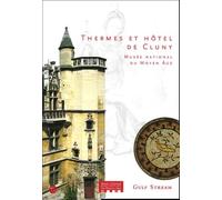 thermes et hotel de cluny: MUSEE NATIANAL DU MOYEN AGE
