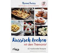 ThermiTwins - Russisch kochen mit dem Thermomix®: 60 traditionelle Rezepte