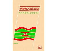 Thermocinétique approfondie - Jean Martinet - Technique Et Documentation - broché - Etude