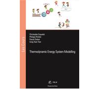 Thermodynamic Energy System Modelling - Cong Toan Tran - Presses Des Mines - broché - Scolaire / Universitaire