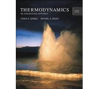 Thermodynamics : An engineering approach