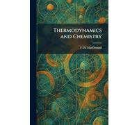 Thermodynamics and Chemistry