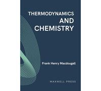 Thermodynamics And Chemistry