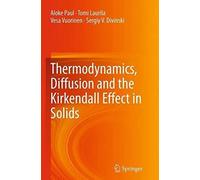 Thermodynamics, Diffusion And The Kirkendall Effect In Solids