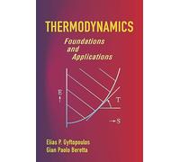 Thermodynamics: Foundations And Applications
