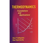 Thermodynamics: Foundations And Applications