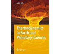 Thermodynamics in Earth and Planetary Sciences