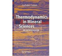 Thermodynamics In Mineral Sciences : An Introduction