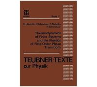 Thermodynamics Of Finite Systems And The Kinetics Of First-Order Phase Transitions