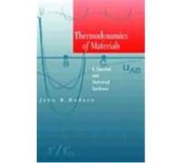 Thermodynamics of Materials: A Classical and Statistical Synthesis Hudson, John (Auteur)