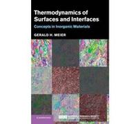 Thermodynamics of Surfaces and Interfaces - [Version Originale] Gerald H Meier (Auteur)
