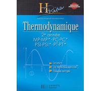 Thermodynamique 2e année MP-MP*/¨PC-PC*/PSI-PSI*/PT-PT*