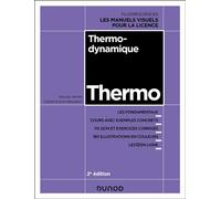 Thermodynamique Cours, exercices et méthodes - 2nde édition - Nicolas Vernier - Dunod - broché - Manuel