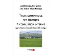 Thermodynamique des moteurs à combustion interne-Approche simplifiée de la théorie à la pratique