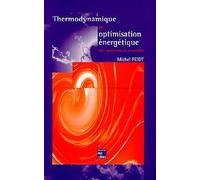 Thermodynamique et optimisation énergétique des systèmes et procédés