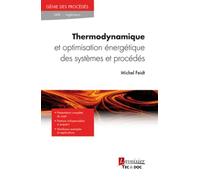 Thermodynamique et optimisation énergétique des systèmes et procédés