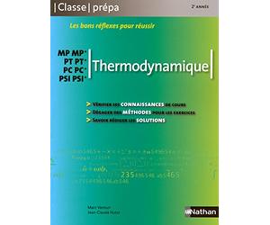Thermodynamique - MP-MP* PT-PT* PC-PC* PSI-PSI*