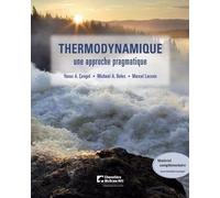 Thermodynamique : Une Approche Pragmatique