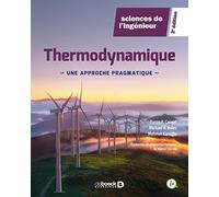 Thermodynamique: Une approche pragmatique