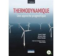 Thermodynamique: Une approche pragmatique