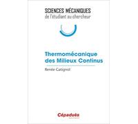 Thermomécanique des Milieux Continus